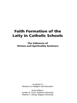 cover image of Faith Formation of the Laity in Catholic Schools